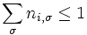 \sum_\sigma n_{i,\sigma}\le 1