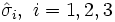 \hat{\sigma}_i, \ i = 1,2,3