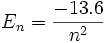 E_n = \frac{-13`{nˆ2}