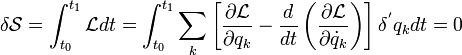 
\delta \mathcal{S} = \int_{t_0}ˆ{t_1} \mathcal{L} dt = \int_{t_0}ˆ{t_1} \sum_k \left[ \dfrac{ \partial \mathcal{L} }{ \partial q_k} - \dfrac{d}{dt}\left( \dfrac{\partial \mathcal{L}}{\partial \dot{q}_k} \right) \right] \deltaˆ{'} q_k dt = 0
