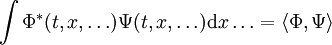 \int \Phiˆ*(t, x, \ldots)\Psi(t, x, \ldots) \mathrm dx \ldots=\langle \Phi, \Psi\rangle 