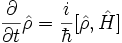 \frac{\partial}{\partial t}\hat \rho=\frac{i}{\hbar}[\hat\rho,\hat H]