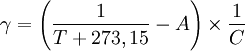 \gamma=\left({1\over{T+273,15}}-A\right)\times{1\over C}