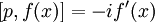 
[p,f(x)] = -i f'(x)
\,