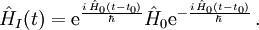 \hat H_I (t) ={\rm e}ˆ{\frac{i\,\hat H_0(t-t_0)}{\hbar}}\hat H_0{\rm e}ˆ{-\frac{i\,\hat H_0(t-t_0)}{\hbar}} \, .