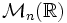 \mathcal M_n(\mathbb R)