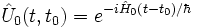 \hat U_0(t,t_0)=eˆ{-i\hat H_0(t-t_0)/\hbar}