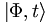 \left|\Phi, t\right\rangle