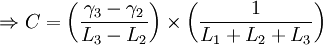 \Rightarrow C=\left( { \gamma_3 - \gamma_2  \over L_3 - L_2} \right)\times\left({1 \over L_1 + L_2 + L_3}\right)