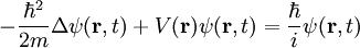 -\frac{\hbarˆ2}{2m}\Delta \psi(\mathbf r, t) + V(\mathbf r) \psi(\mathbf r, t) = \frac \hbar i \psi(\mathbf r, t)