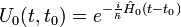 U_0(t,t_0) = eˆ{-\frac i \hbar \hat H_0(t-t_0)} 