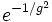 eˆ{-1/gˆ2}